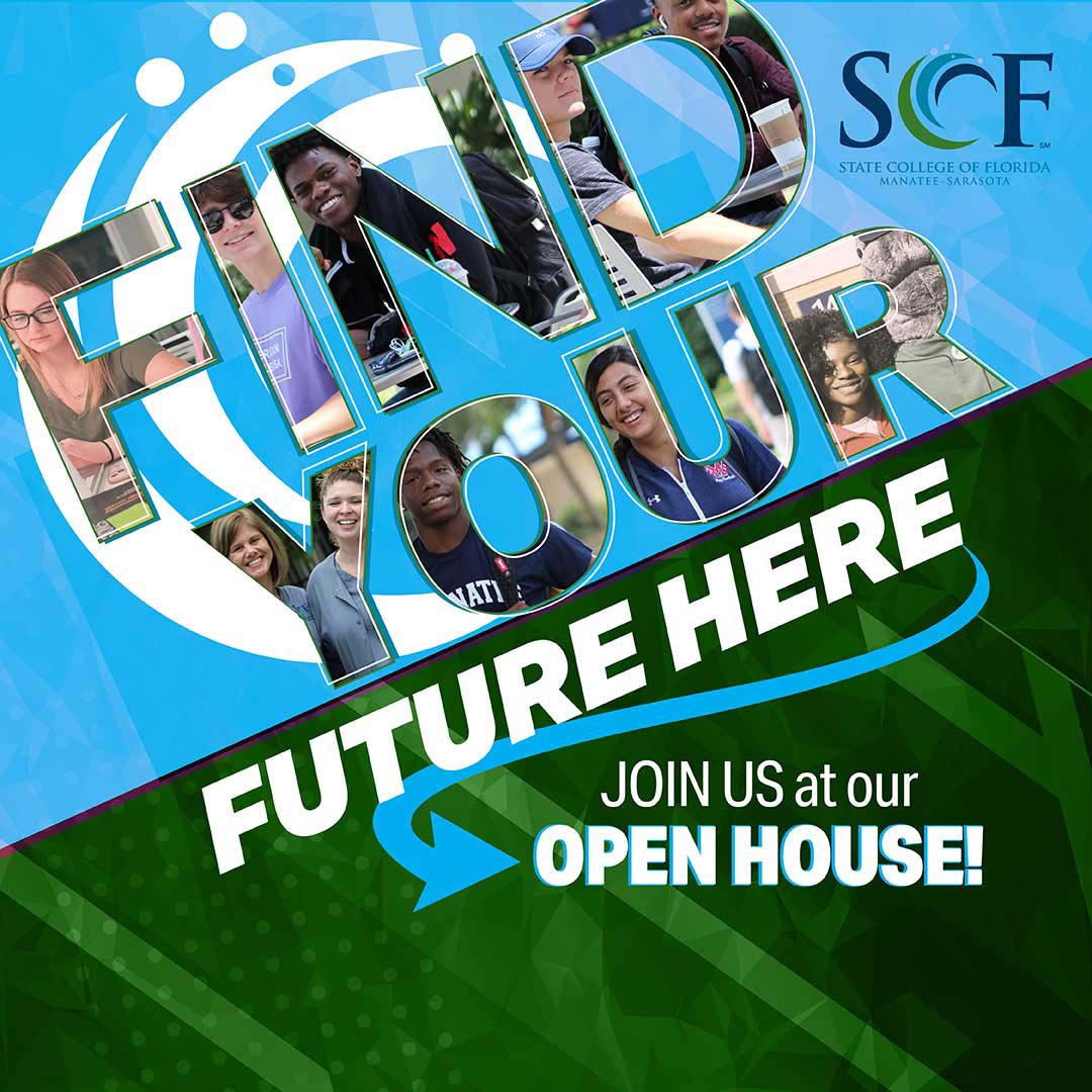 Find Your Future Here. Join us at the Open House.
