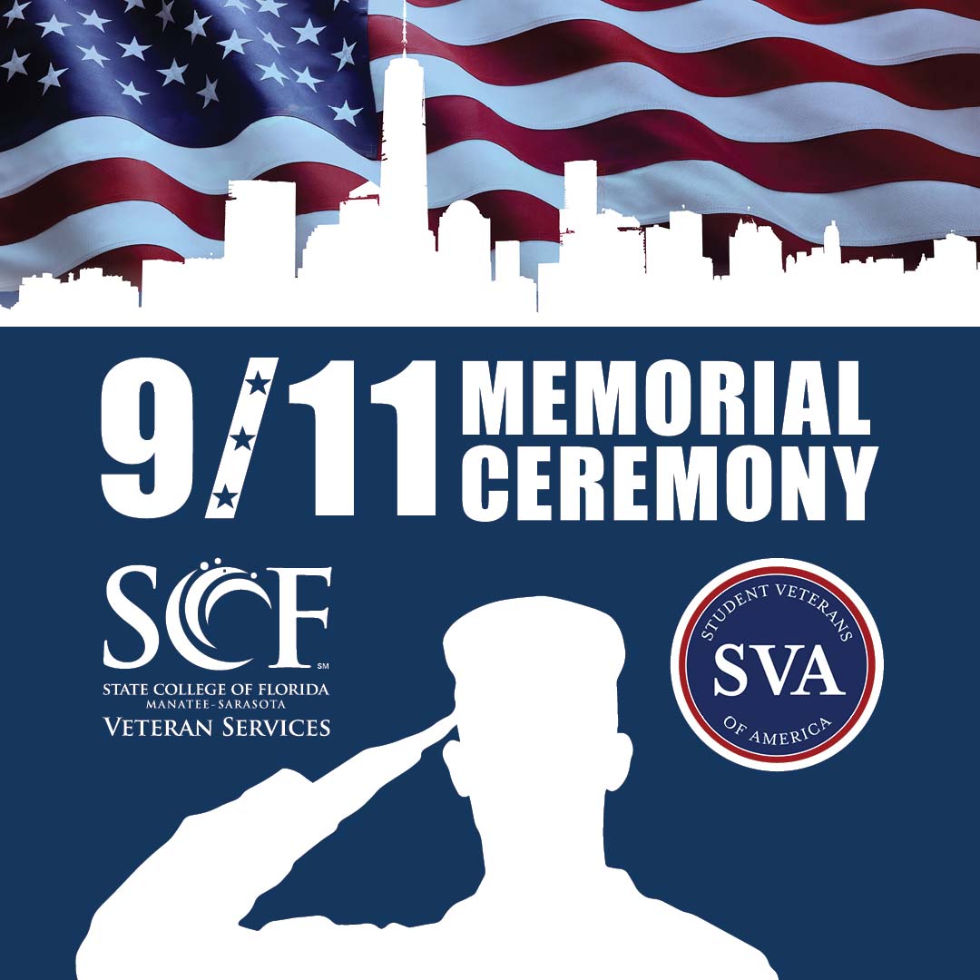 Join SCF Student Veterans of America and Veteran Services on Wednesday, September 11, in remembrance of the lives lost during the 2001 terrorist attacks.